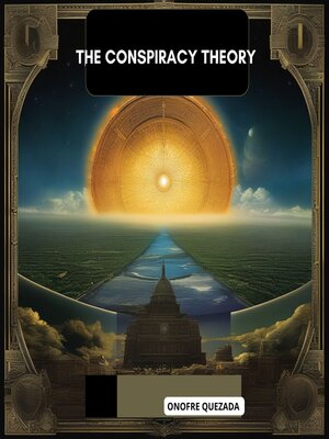 cover image of The Conspiracy Theory